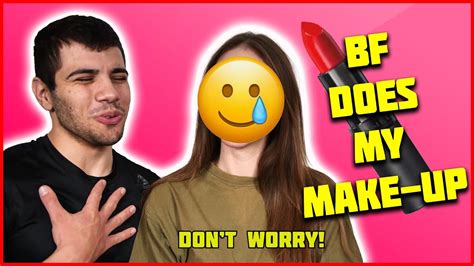 Boyfriend Does My Make.